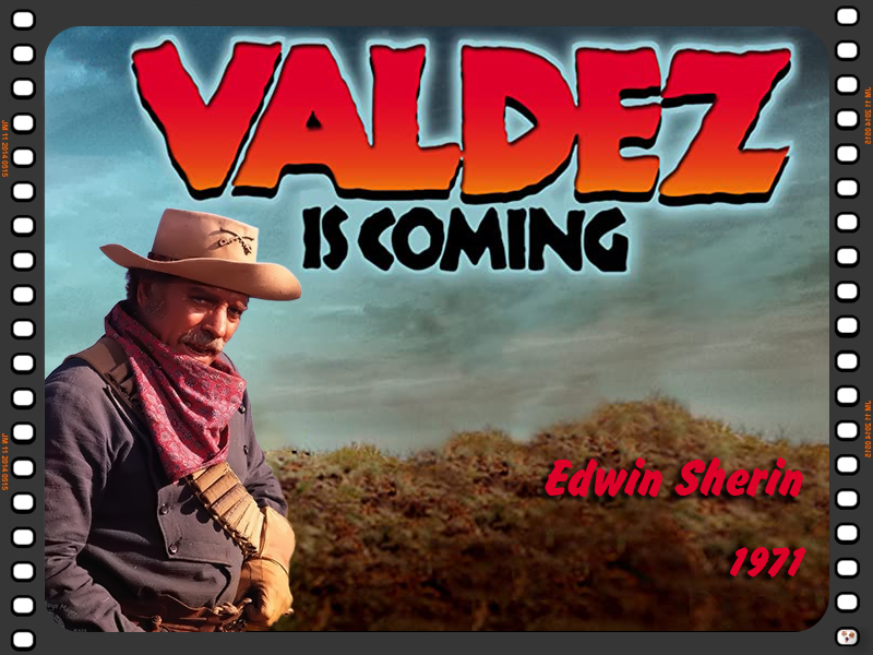 Valdez is Coming